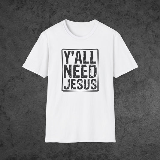 Y'All Need Jesus