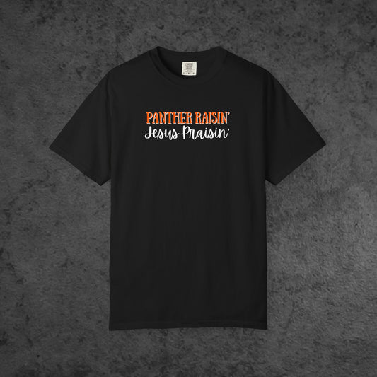 Panther Raisin' Jesus Praisin'
